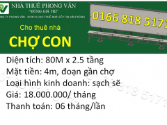 Cho thuê nhà mặt đường Chợ Con